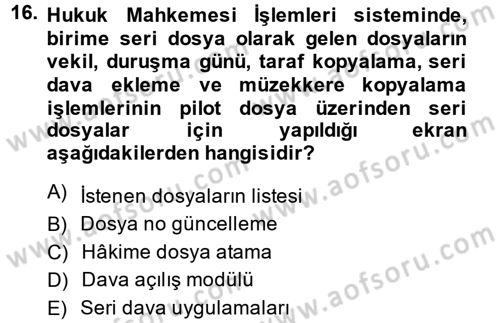 Ulusal Yargı Ağı Projesi 2 Dersi 2013 - 2014 Yılı (Vize) Ara Sınav Soruları 16. Soru