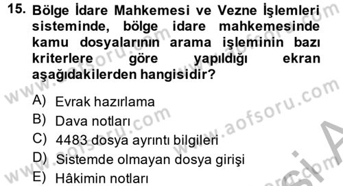 Ulusal Yargı Ağı Projesi 2 Dersi 2013 - 2014 Yılı (Final) Dönem Sonu Sınav Soruları 15. Soru
