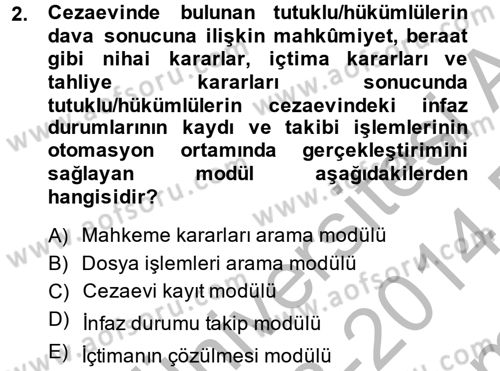 Ulusal Yargı Ağı Projesi 2 Dersi 2013 - 2014 Yılı (Final) Dönem Sonu Sınav Soruları 2. Soru
