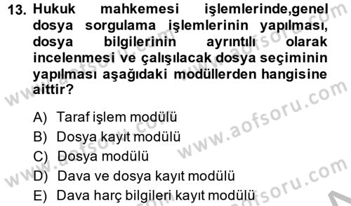 Ulusal Yargı Ağı Projesi 2 Dersi Ara Sınavı Deneme Sınav Soruları 13. Soru