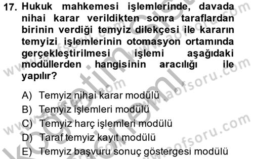Ulusal Yargı Ağı Projesi 2 Dersi 2014 - 2015 Yılı (Vize) Ara Sınav Soruları 17. Soru
