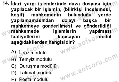 Ulusal Yargı Ağı Projesi 2 Dersi 2014 - 2015 Yılı (Final) Dönem Sonu Sınav Soruları 14. Soru