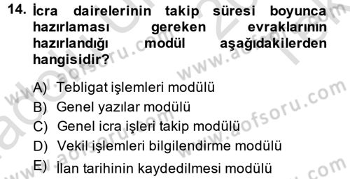 Ulusal Yargı Ağı Projesi 2 Dersi 2014 - 2015 Yılı Tek Ders Sınav Soruları 14. Soru