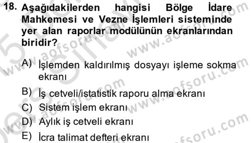 Ulusal Yargı Ağı Projesi 2 Dersi 2014 - 2015 Yılı Tek Ders Sınav Soruları 18. Soru