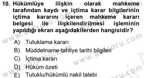 Ulusal Yargı Ağı Projesi 2 Dersi Ara Sınavı Deneme Sınav Soruları 10. Soru