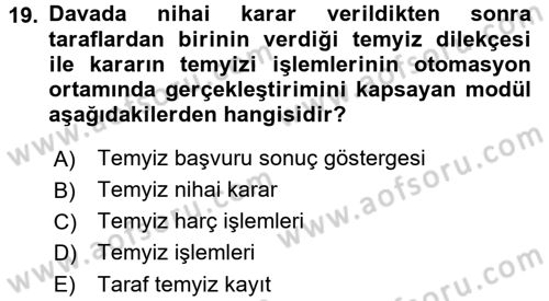 Ulusal Yargı Ağı Projesi 2 Dersi 2015 - 2016 Yılı (Vize) Ara Sınav Soruları 19. Soru