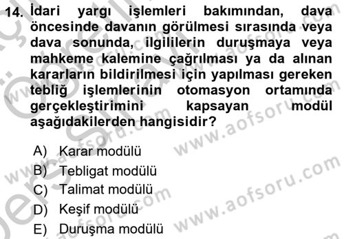 Ulusal Yargı Ağı Projesi 2 Dersi 2016 - 2017 Yılı 3 Ders Sınav Soruları 14. Soru