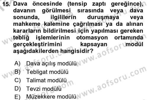 Ulusal Yargı Ağı Projesi 2 Dersi 2016 - 2017 Yılı (Vize) Ara Sınav Soruları 15. Soru