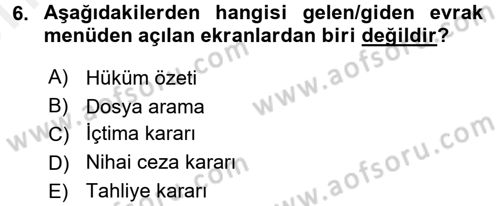 Ulusal Yargı Ağı Projesi 2 Dersi 2017 - 2018 Yılı (Vize) Ara Sınav Soruları 6. Soru