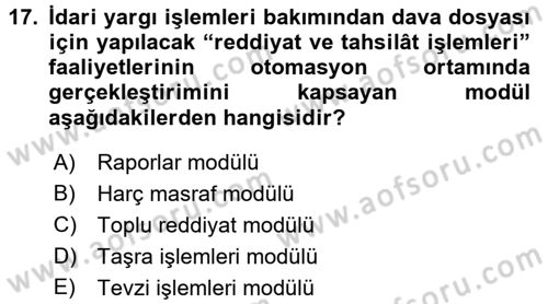 Ulusal Yargı Ağı Projesi 2 Dersi 2017 - 2018 Yılı (Final) Dönem Sonu Sınav Soruları 17. Soru