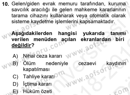 Ulusal Yargı Ağı Projesi 2 Dersi 2018 - 2019 Yılı (Vize) Ara Sınav Soruları 10. Soru