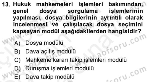 Ulusal Yargı Ağı Projesi 2 Dersi 2018 - 2019 Yılı (Vize) Ara Sınav Soruları 13. Soru
