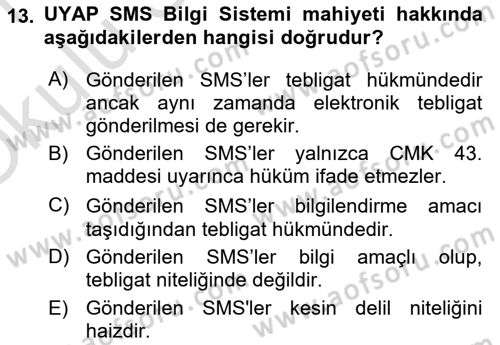 Mesleki Bilgisayar Ve Uyap Dersi 2020 - 2021 Yılı Yaz Okulu Sınav Soruları 13. Soru