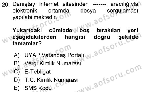 Mesleki Bilgisayar Ve Uyap Dersi 2020 - 2021 Yılı Yaz Okulu Sınav Soruları 20. Soru