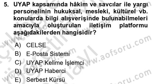 Mesleki Bilgisayar Ve Uyap Dersi 2020 - 2021 Yılı Yaz Okulu Sınav Soruları 5. Soru