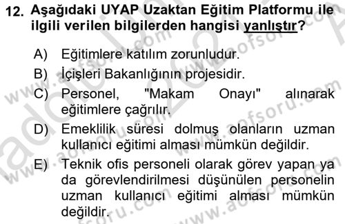Mesleki Bilgisayar Ve Uyap Dersi 2021 - 2022 Yılı (Vize) Ara Sınav Soruları 12. Soru