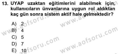 Mesleki Bilgisayar Ve Uyap Dersi 2021 - 2022 Yılı (Vize) Ara Sınav Soruları 13. Soru