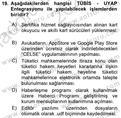 Mesleki Bilgisayar Ve Uyap Dersi 2021 - 2022 Yılı (Vize) Ara Sınav Soruları 19. Soru