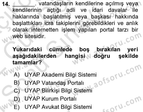 Mesleki Bilgisayar Ve Uyap Dersi 2021 - 2022 Yılı (Final) Dönem Sonu Sınav Soruları 14. Soru