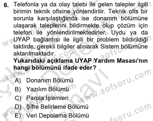 Mesleki Bilgisayar Ve Uyap Dersi 2021 - 2022 Yılı (Final) Dönem Sonu Sınav Soruları 6. Soru