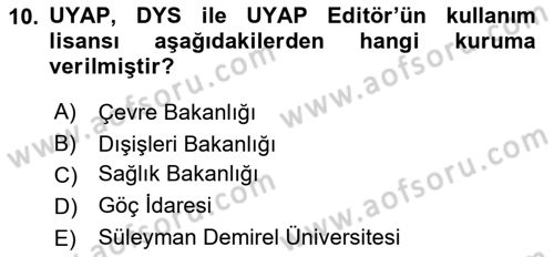Mesleki Bilgisayar Ve Uyap Dersi 2022 - 2023 Yılı (Vize) Ara Sınav Soruları 10. Soru