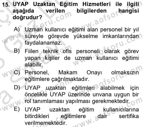 Mesleki Bilgisayar Ve Uyap Dersi 2022 - 2023 Yılı (Vize) Ara Sınav Soruları 15. Soru