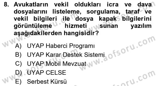 Mesleki Bilgisayar Ve Uyap Dersi 2023 - 2024 Yılı (Vize) Ara Sınav Soruları 8. Soru