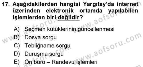 Mesleki Bilgisayar Ve Uyap Dersi 2023 - 2024 Yılı (Final) Dönem Sonu Sınav Soruları 17. Soru
