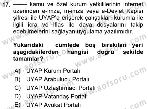 Mesleki Bilgisayar Ve Uyap Dersi 2023 - 2024 Yılı Yaz Okulu Sınav Soruları 17. Soru