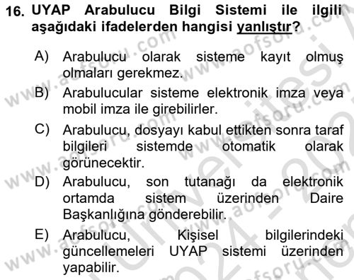 Mesleki Bilgisayar Ve Uyap Dersi 2024 - 2025 Yılı (Final) Dönem Sonu Sınav Soruları 16. Soru