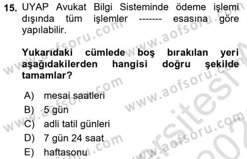Mesleki Bilgisayar Ve Uyap Dersi 2025 - 2026 Yılı (Final) Dönem Sonu Sınav Soruları 15. Soru