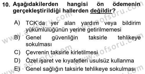 Temel Kalem Mevzuatı Bilgisi Dersi 2020 - 2021 Yılı Yaz Okulu Sınav Soruları 10. Soru