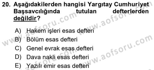 Temel Kalem Mevzuatı Bilgisi Dersi 2020 - 2021 Yılı Yaz Okulu Sınav Soruları 20. Soru
