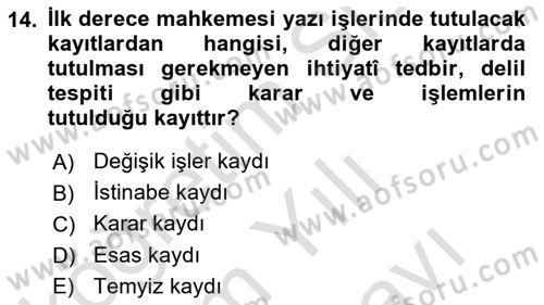 Temel Kalem Mevzuatı Bilgisi Dersi 2021 - 2022 Yılı (Vize) Ara Sınav Soruları 14. Soru
