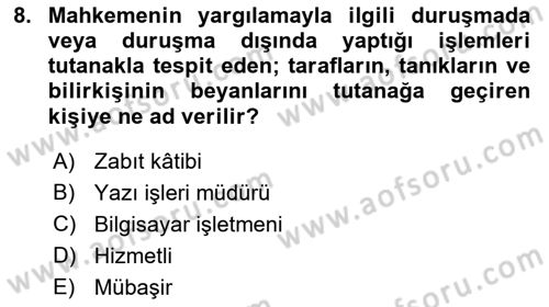 Temel Kalem Mevzuatı Bilgisi Dersi 2021 - 2022 Yılı (Vize) Ara Sınav Soruları 8. Soru