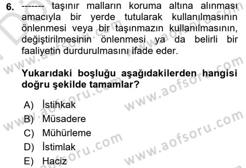 Temel Kalem Mevzuatı Bilgisi Dersi 2021 - 2022 Yılı (Final) Dönem Sonu Sınav Soruları 6. Soru