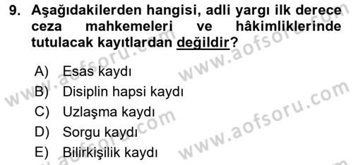 Temel Kalem Mevzuatı Bilgisi Dersi 2021 - 2022 Yılı (Final) Dönem Sonu Sınav Soruları 9. Soru
