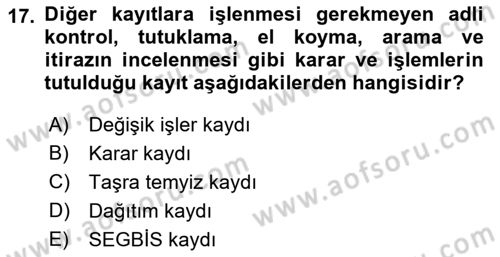 Temel Kalem Mevzuatı Bilgisi Dersi 2022 - 2023 Yılı Yaz Okulu Sınav Soruları 17. Soru
