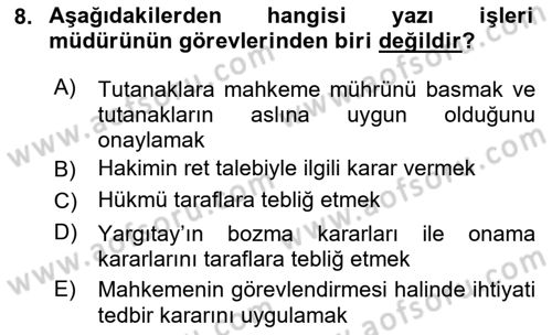 Temel Kalem Mevzuatı Bilgisi Dersi 2023 - 2024 Yılı (Vize) Ara Sınav Soruları 8. Soru
