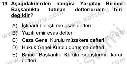 Temel Kalem Mevzuatı Bilgisi Dersi 2023 - 2024 Yılı (Final) Dönem Sonu Sınav Soruları 19. Soru