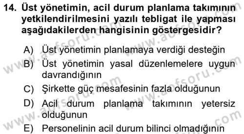 Acil Durum Bilgisi ve Yönetimine Giriş Dersi 2017 - 2018 Yılı (Vize) Ara Sınav Soruları 14. Soru