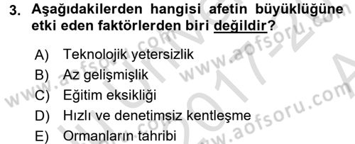 Acil Durum Bilgisi ve Yönetimine Giriş Dersi 2017 - 2018 Yılı (Vize) Ara Sınav Soruları 3. Soru