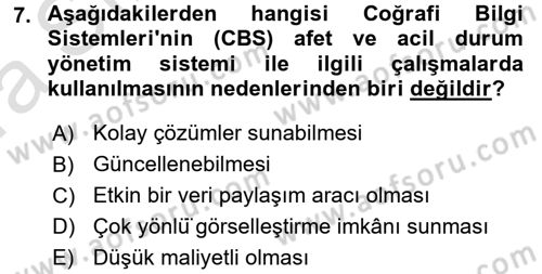 Acil Durum Bilgisi ve Yönetimine Giriş Dersi 2017 - 2018 Yılı (Vize) Ara Sınav Soruları 7. Soru