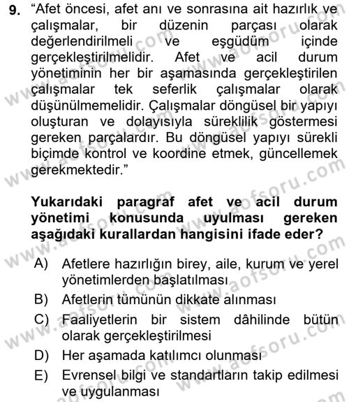 Acil Durum Bilgisi ve Yönetimine Giriş Dersi 2017 - 2018 Yılı (Vize) Ara Sınav Soruları 9. Soru