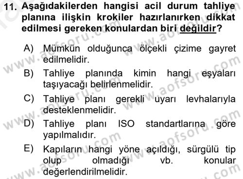 Acil Durum Bilgisi ve Yönetimine Giriş Dersi 2017 - 2018 Yılı (Final) Dönem Sonu Sınav Soruları 11. Soru