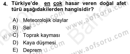 Afet Sosyolojisi Dersi 2017 - 2018 Yılı (Vize) Ara Sınav Soruları 4. Soru
