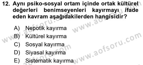 Afet Sosyolojisi Dersi 2017 - 2018 Yılı (Final) Dönem Sonu Sınav Soruları 12. Soru