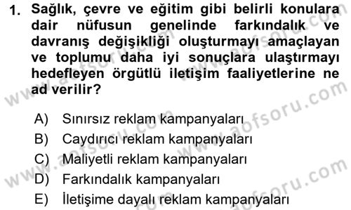 Acil Durum ve Afet Farkındalık Eğitimi Dersi 2017 - 2018 Yılı (Vize) Ara Sınavı 1. Soru