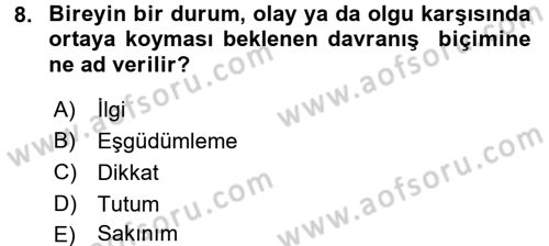 Acil Durum ve Afet Farkındalık Eğitimi Dersi 2017 - 2018 Yılı (Vize) Ara Sınavı 8. Soru