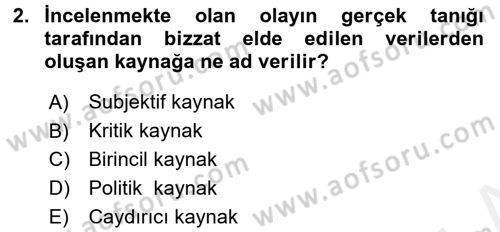 Acil Durum ve Afet Farkındalık Eğitimi Dersi 2017 - 2018 Yılı (Final) Dönem Sonu Sınavı 2. Soru